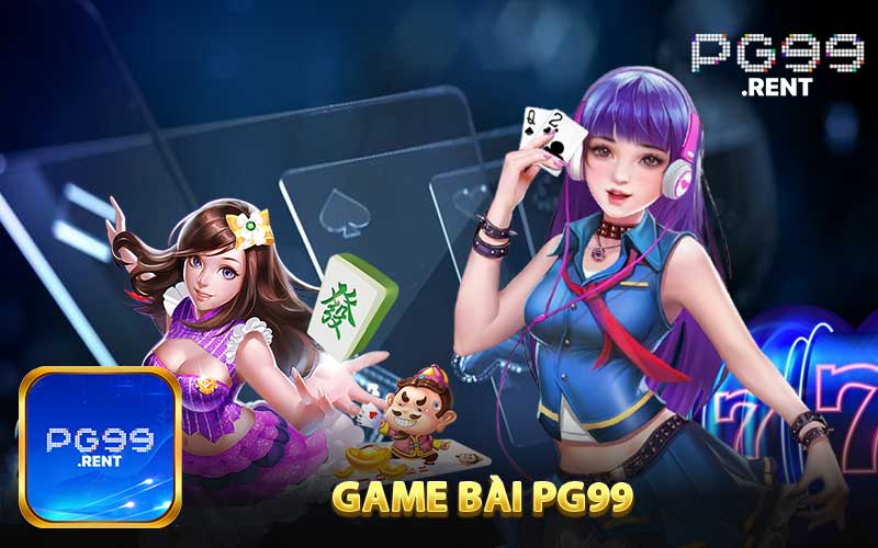 Sảnh Game Bài PG99 