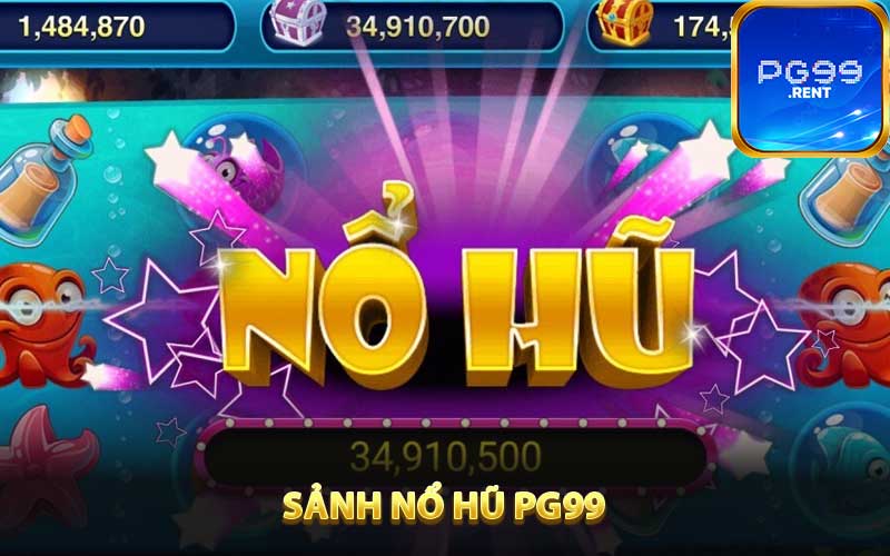 Đôi nét về sảnh game nổ hũ PG99 